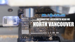 Automotive Locksmith Near Me North Vancouver