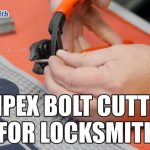 Knipex Bolt Cutters For Locksmith | Mr. Locksmith Northshore
